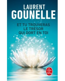 Et tu trouveras le trésor qui dort en toi - Laurent Gounelle Le livre de poche - 1
