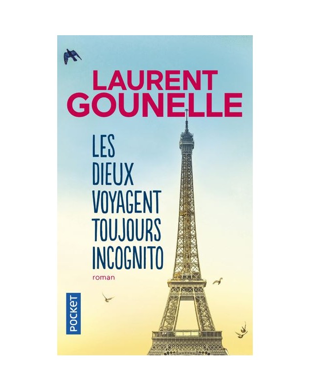 Les dieux voyagent toujours incognito - Laurent Gounelle Pocket - 1