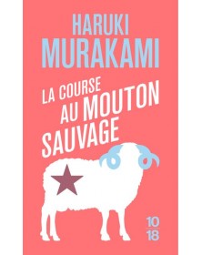 La course au mouton sauvage - Haruki Murakami 10/18 - 1