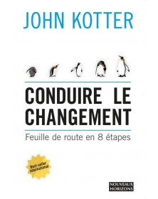 Conduire le changement - John Kotter - 1