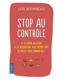 Stop au contrôle - Lise Bourbeau Pocket - 1