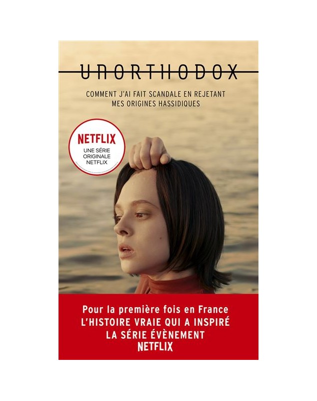 Unorthodox : L'autobiographie à l'origine de la série Netflix - Deborah Feldman - 1
