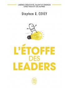 L'étoffe des leaders - Stephen R. Covey J'AI LU - 1