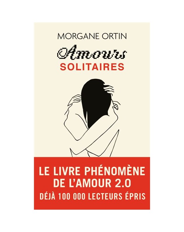 Amours Solitaires - Morgane Ortin J'AI LU - 1