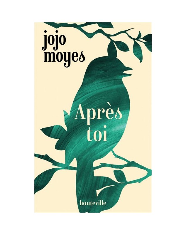 Après toi - Jojo Moyes - 1