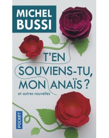 T'en souviens-tu, mon Anaïs ? - Michel Bussi Pocket - 1
