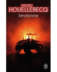 Sérotonine - Michel Houellebecq J'AI LU - 1