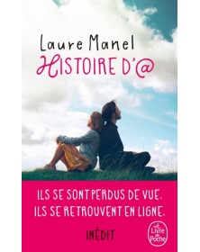 Histoire d'@ - Laure Manel Le livre de poche - 1