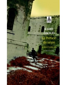 La preface du negre - Kamel Daoud - 1