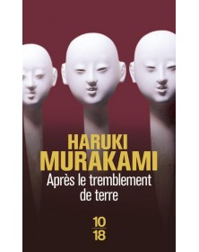 Après le tremblement de terre - Haruki Murakami 10/18 - 1