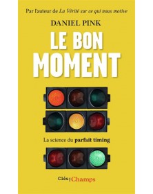 Le bon moment - Daniel Pink - 1