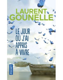 Le jour où j'ai appris à vivre - Laurent Gounelle Pocket - 1