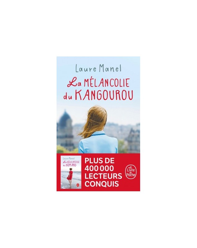La mélancolie du Kangourou - LAURE MANEL Le livre de poche - 1